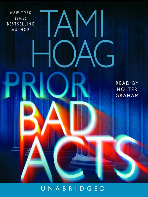 Title details for Prior Bad Acts by Tami Hoag - Available